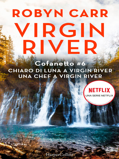 Title details for Chiaro di luna a Virgin River by Robyn Carr - Available